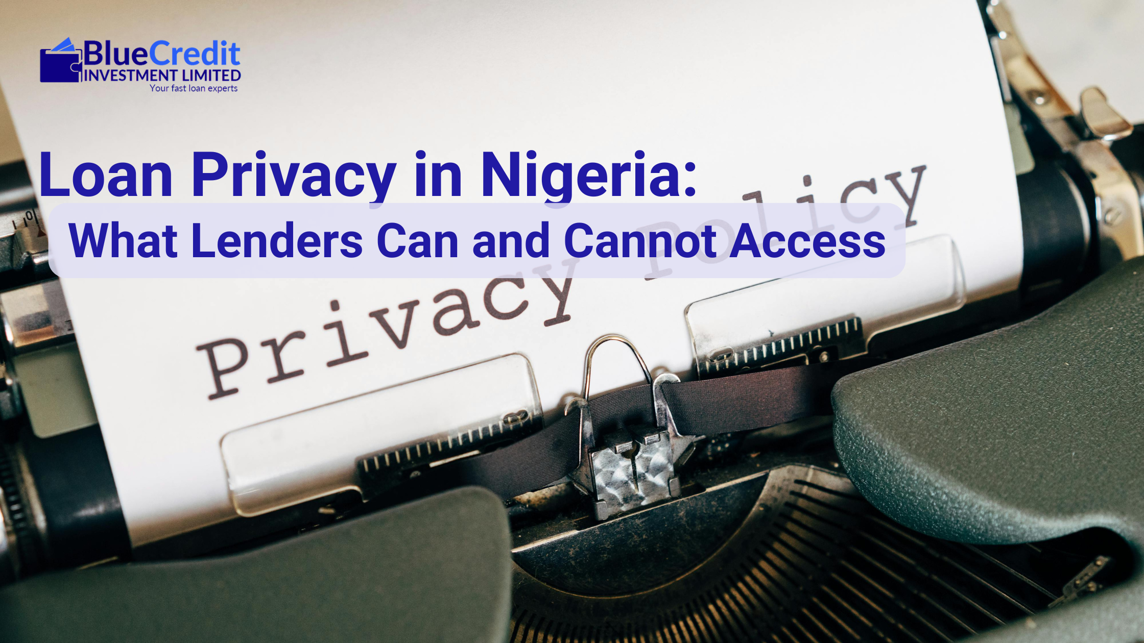 Loan privacy in Nigeria